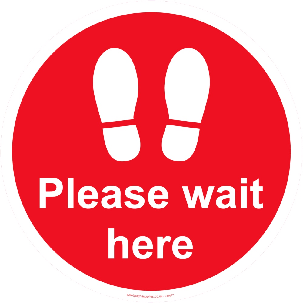 Please wait here from Safety Sign Supplies