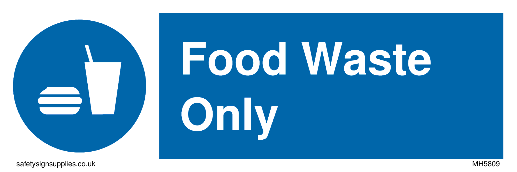 Food Waste Only Sign