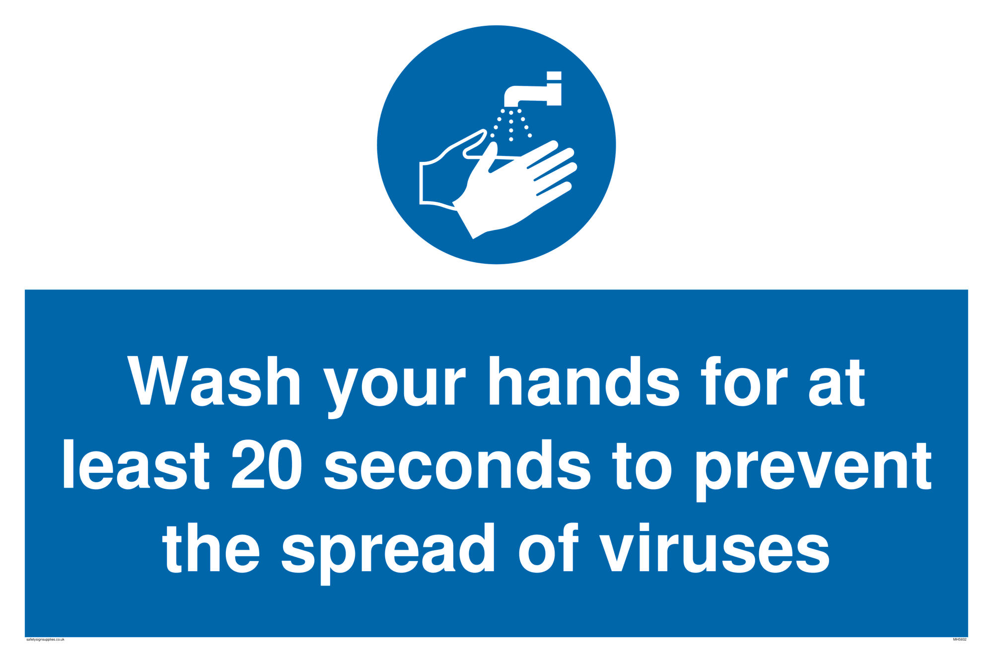 Wash your hands for 20 seconds from Safety Sign Supplies
