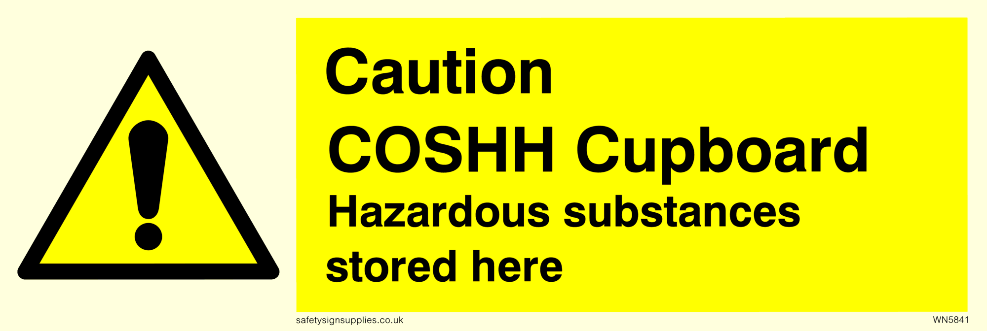 Caution COSHH Cupboard Hazardous substances stored here from Safety