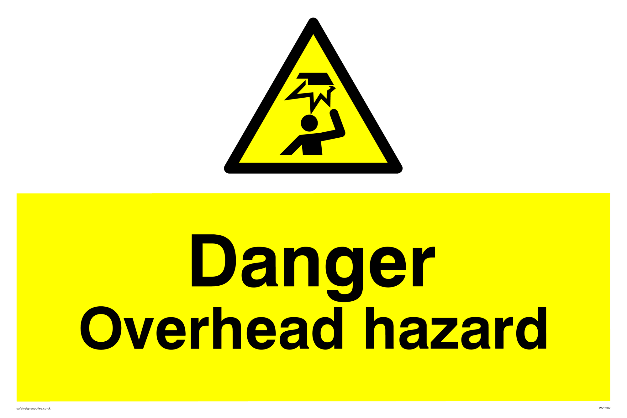 Danger Overhead Hazard from Safety Sign Supplies