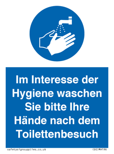 Im Interesse der Hygiene waschen Sie bitte Ihre Hände nach dem Toilettenbesuch