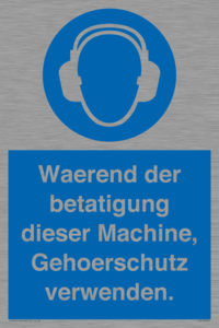 Waerend der betatigung dieser Machine, Gehoerschutz verwenden. 