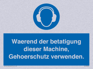 Waerend der betatigung dieser Machine, Gehoerschutz verwenden. 