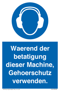 Waerend der betatigung dieser Machine, Gehoerschutz verwenden. 