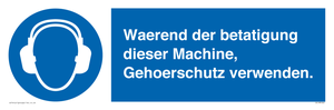Waerend der betatigung dieser Machine, Gehoerschutz verwenden. 