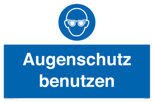 Augenschutz benutzen