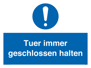 Tuer immer geschlossen halten