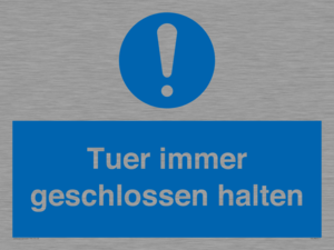 Tuer immer geschlossen halten
