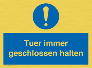 Tuer immer geschlossen halten