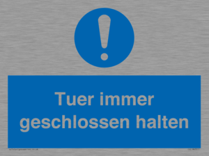 Tuer immer geschlossen halten