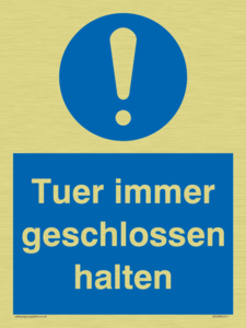Tuer immer geschlossen halten
