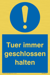 Tuer immer geschlossen halten