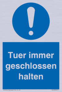 Tuer immer geschlossen halten