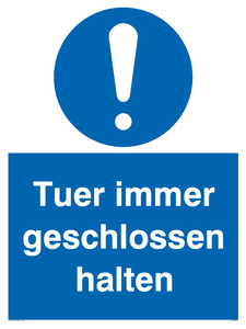Tuer immer geschlossen halten