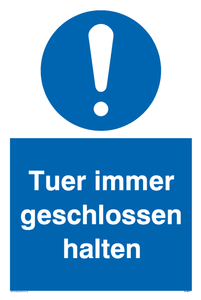 Tuer immer geschlossen halten