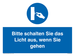 Bitte schalten Sie das Licht aus, wenn Sie gehen