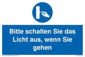 Bitte schalten Sie das Licht aus, wenn Sie gehen
