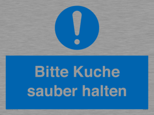 Bitte Kuche sauber halten