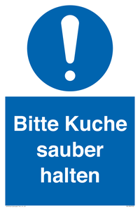 Bitte Kuche sauber halten