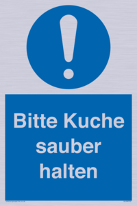 Bitte Kuche sauber halten