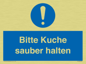 Bitte Kuche sauber halten
