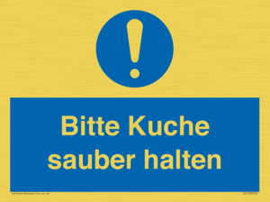 Bitte Kuche sauber halten