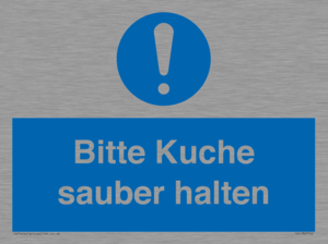 Bitte Kuche sauber halten