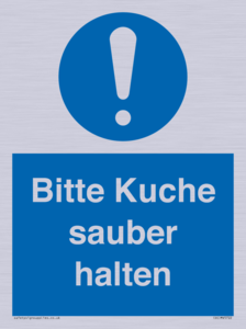 Bitte Kuche sauber halten