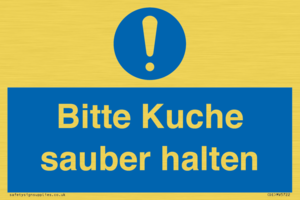 Bitte Kuche sauber halten