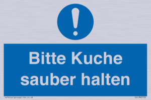 Bitte Kuche sauber halten