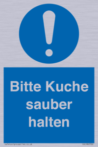 Bitte Kuche sauber halten