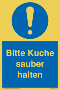 Bitte Kuche sauber halten