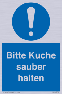 Bitte Kuche sauber halten