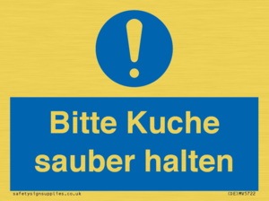 Bitte Kuche sauber halten