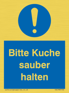 Bitte Kuche sauber halten