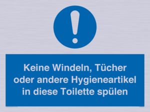 Keine Windeln, Tücher oder andere Hygieneartikel in diese Toilette spülen 