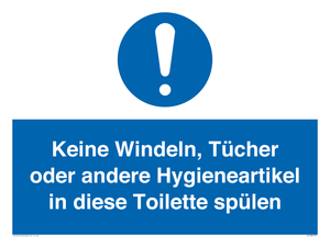 Keine Windeln, Tücher oder andere Hygieneartikel in diese Toilette spülen 