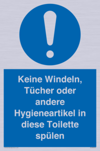 Keine Windeln, Tücher oder andere Hygieneartikel in diese Toilette spülen 