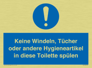 Keine Windeln, Tücher oder andere Hygieneartikel in diese Toilette spülen 