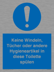 Keine Windeln, Tücher oder andere Hygieneartikel in diese Toilette spülen 