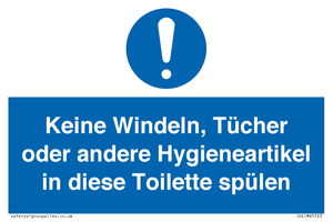 Keine Windeln, Tücher oder andere Hygieneartikel in diese Toilette spülen 