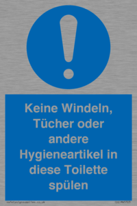 Keine Windeln, Tücher oder andere Hygieneartikel in diese Toilette spülen 