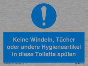 Keine Windeln, Tücher oder andere Hygieneartikel in diese Toilette spülen 