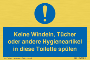 Keine Windeln, Tücher oder andere Hygieneartikel in diese Toilette spülen 
