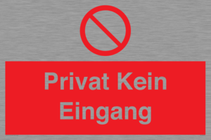 Privat Kein Eingang