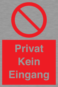 Privat Kein Eingang