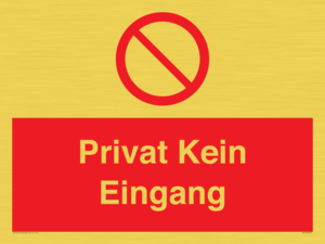 Privat Kein Eingang