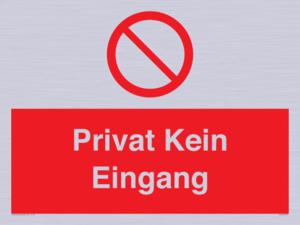 Privat Kein Eingang