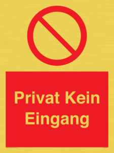 Privat Kein Eingang